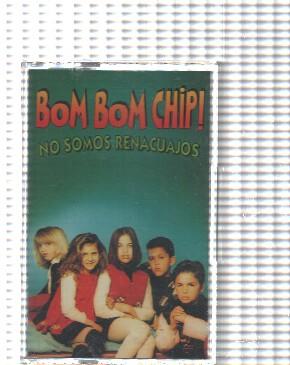 Cassette: wea: Bom Bom Chip - No somos renacuajos, Toma mucha fruta