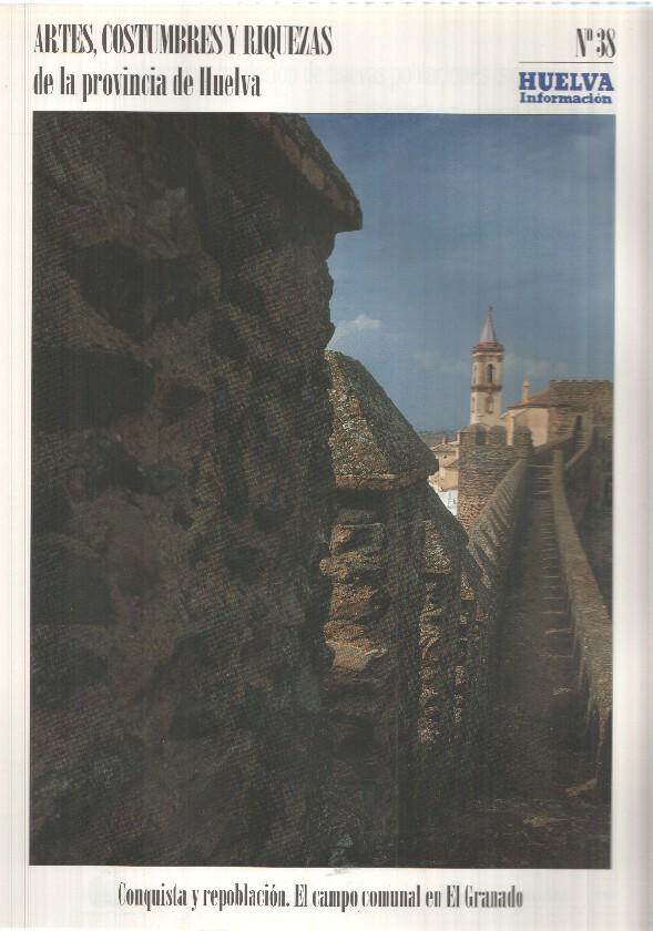 Huelva informacion: num 38 Tomo 2 de Artes, Costumbres y Riquezas de la provincia de Huelva - Conquista y repoblacion