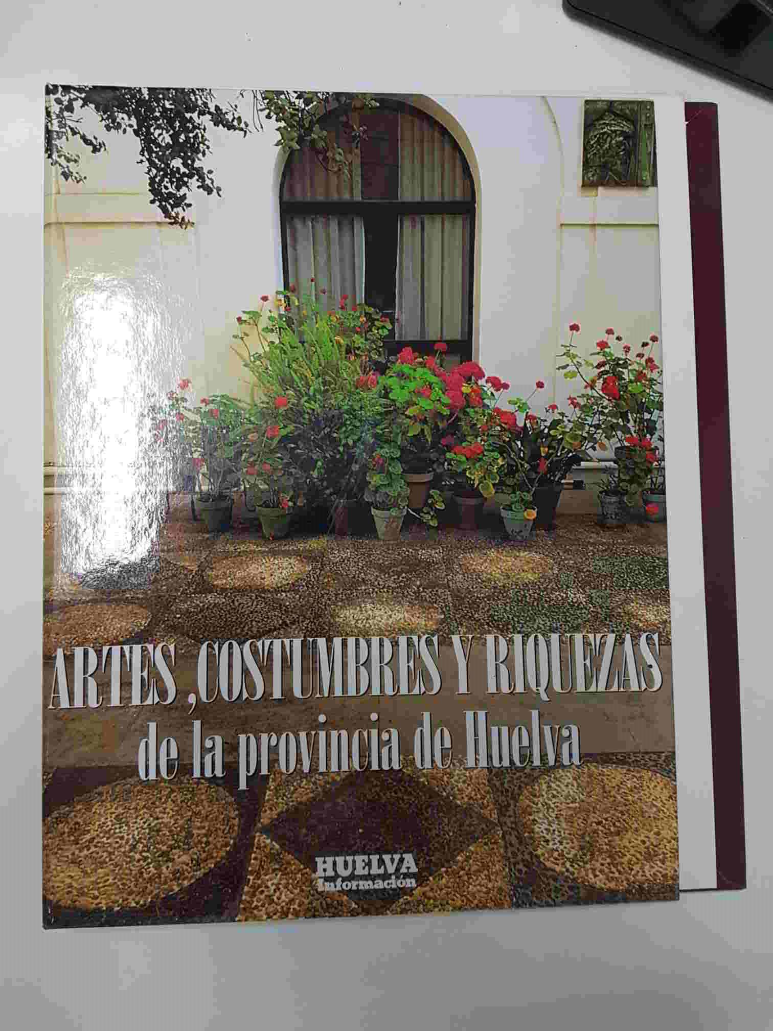 Cubierta y guarda Tomo 1 (nada mas): de la coleccion Artes, Costumbres y Riquezas de la provincia de Huelva
