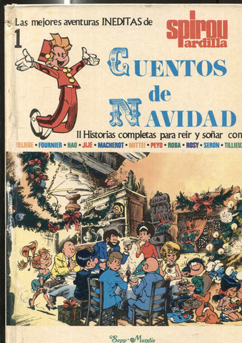 Las mejores aventuras ineditas de Spirou Ardilla numero 01: Cuentos de Navidad