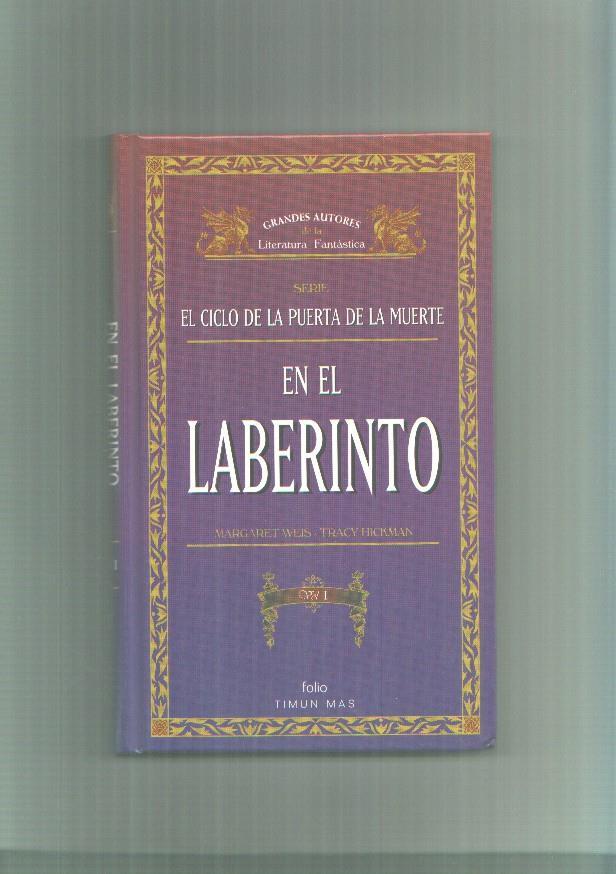 En el laberinto, tomo primero