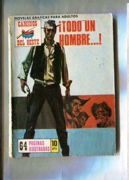 Caminos del Oeste numero 012: todo un hombre