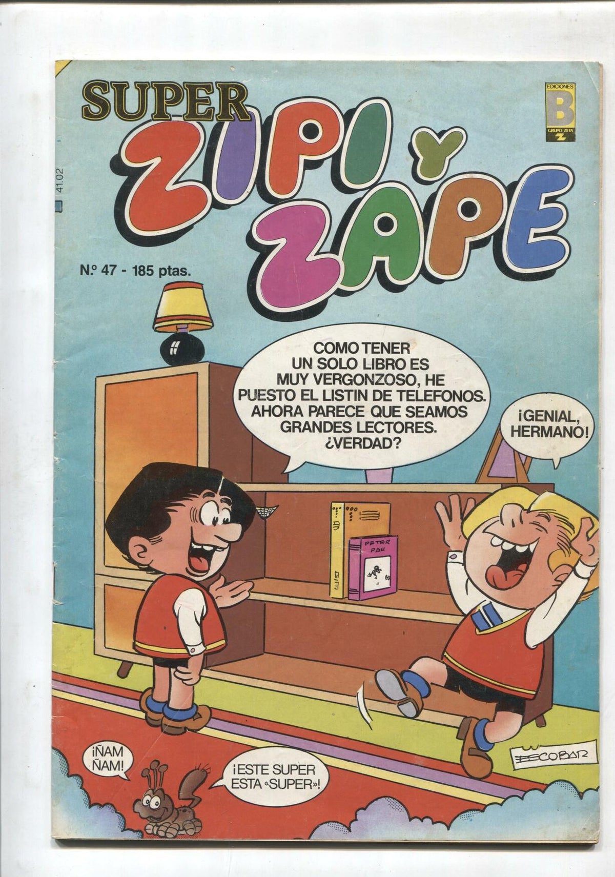 Super Zipi y Zape numero 047: Dr. Frank Einstein, Roquita, Caperucita Feroz, Pablito, Montse, Chinche olimpico