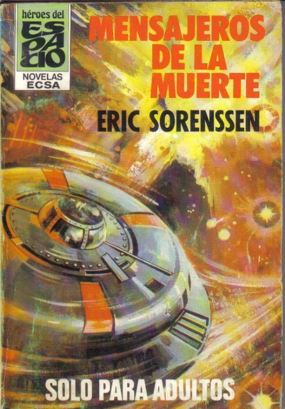 Heroes del espacio: Mensajeros de la muerte
