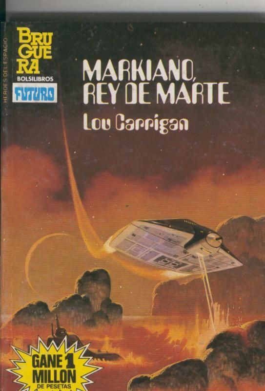 Heroes del espacio numero 241: Markiano, rey de Marte