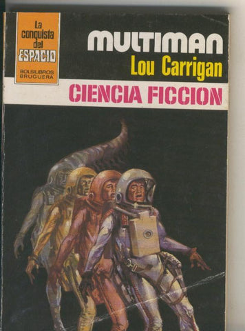 La conquista del espacio 623: Multiman