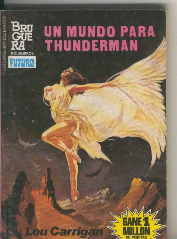 La conquista del espacio 734: Un mundo para thunderman