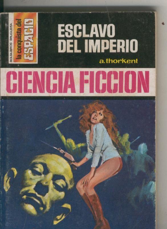 La Conquista del Espacio numero 298: Esclavo del imperio
