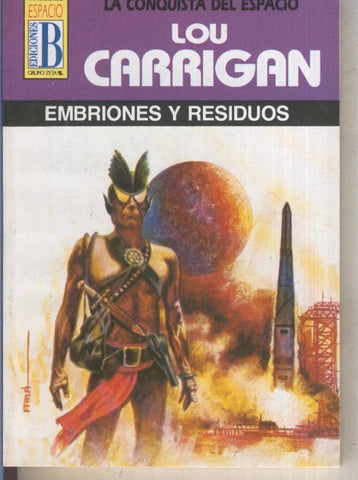 La Conquista del Espacio numero 49: Embriones y residuos