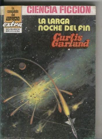 La conquista del espacio extra numero 03: La larga noche del fin