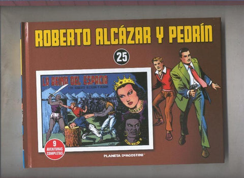 Roberto Alcazar y Pedrin volumen 25: La reina del espacio