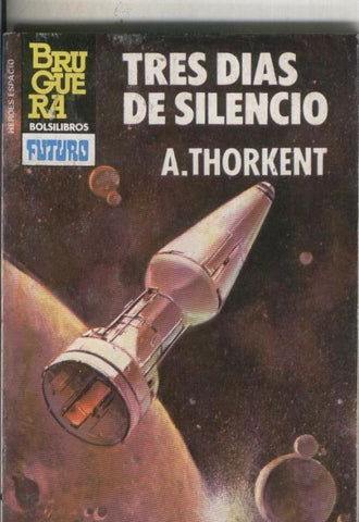 Heroes del espacio numero 0183 Tres dias de silencio