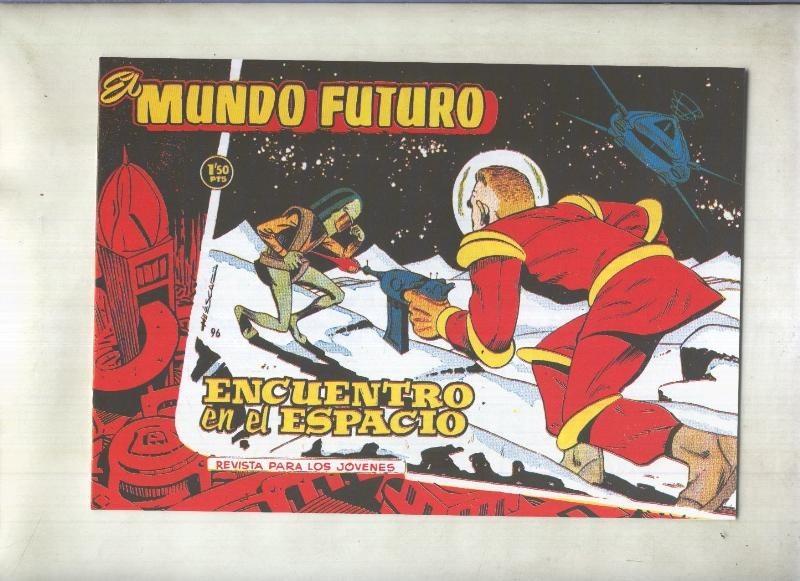 Facsimil: El Mundo Futuro numero 096: Encuentro en el espacio