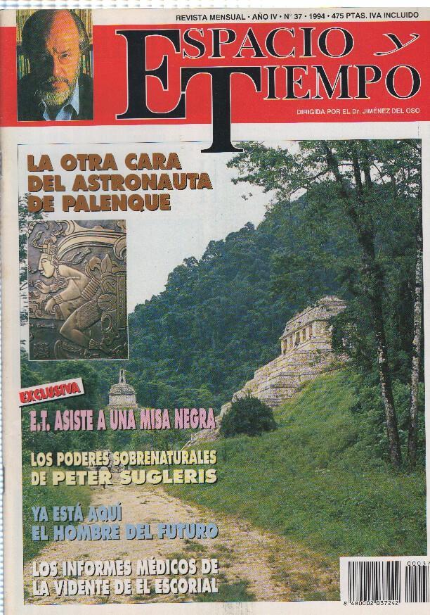 ESPACIO Y TIEMPO numero 37 - LA OTRA CARA DEL ASTRONAUTA DE PALENQUE