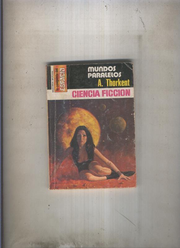 La Conquista del Espacio numero 364; Mundos paralelos (algo aviejada)