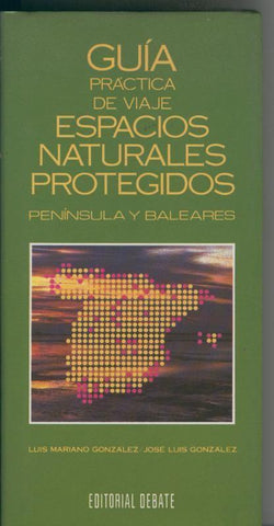 Guia practica de viaje espacios Naturales Protegidos