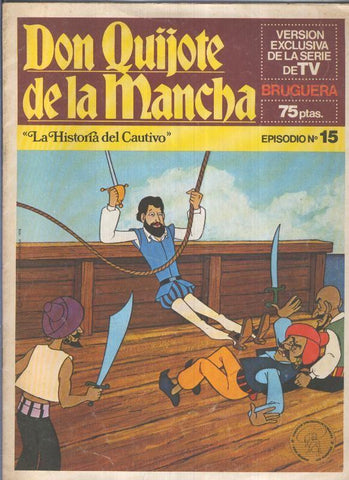 Don Quijote de la Mancha numero 15: La historia del cautivo