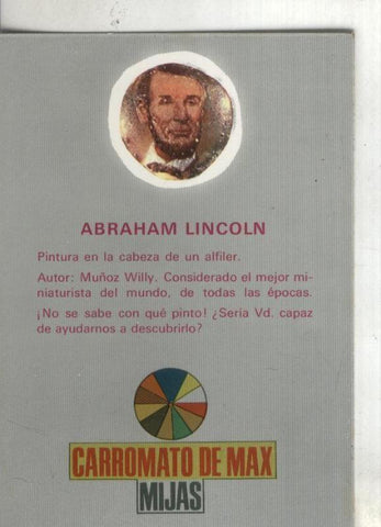 Postal 003712: Mijas: Carromato de Max: Primer museo mundial de Miniaturas: Abraham Lincoln