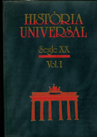 Historia Universal tomo 6: Segle XIX, vol I: Hegemonia d'Europa fins a la primera guerra mundial-Panorama 
