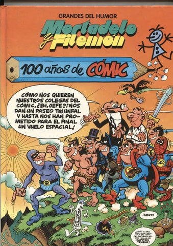 El Periodico: Grandes del Humor numero 04: Mortadelo y Filemon: 100 años de comic