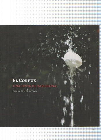 El Corpus. Una festa de Barcelona