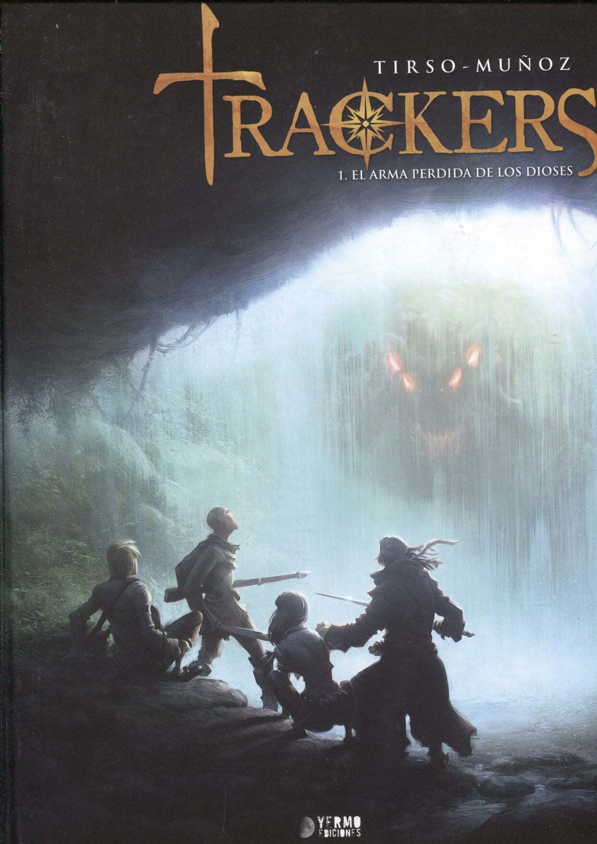 Trackers volumen 1: el arma perdida de los dioses