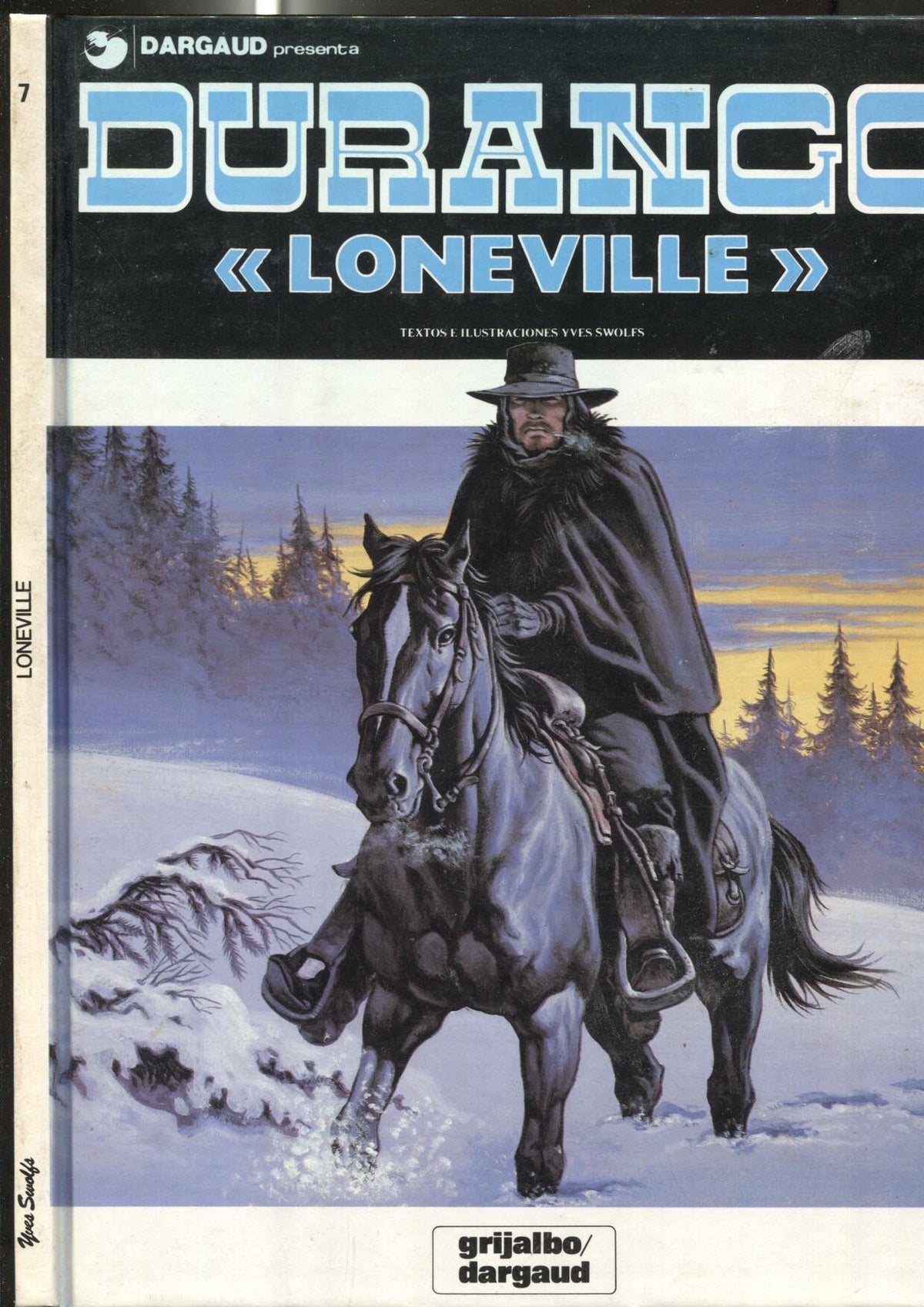 Durango numero 7: Loneville