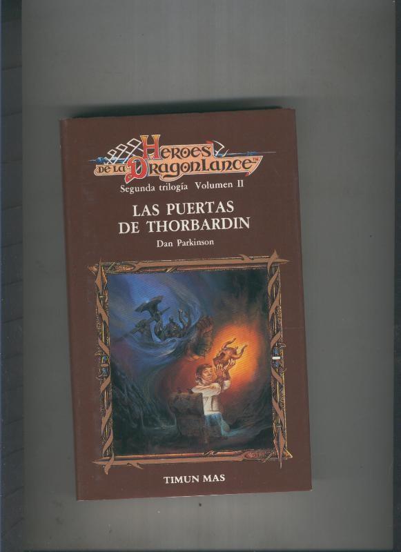 Heroes de la dragonlance volumen II segunda trilogia:Las puertas de thorbardin 