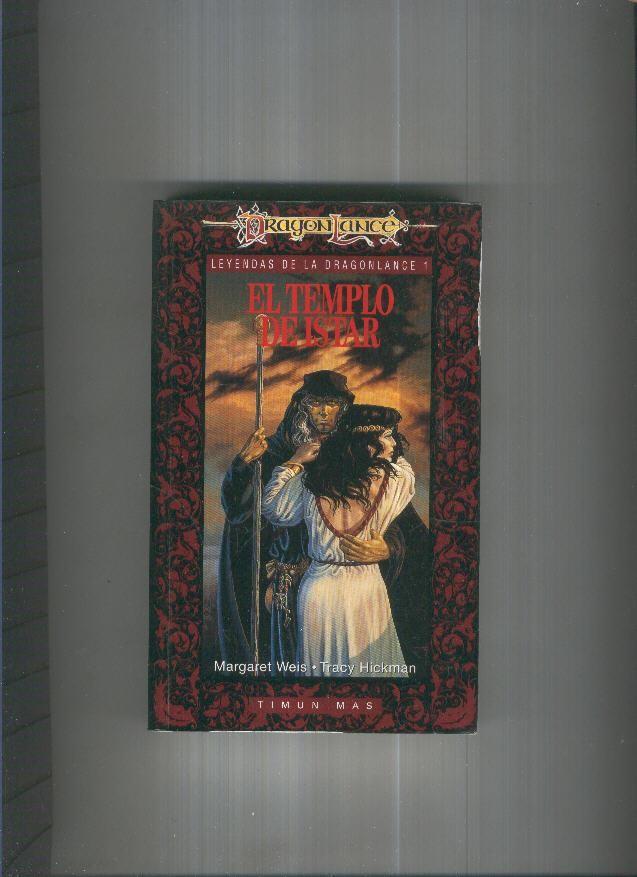 Dragon Lance Leyendas de La Dragonlance 1:El templo de Istar