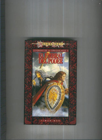 Dragon Lance Leyendas de La Dragonlance 3:El umbral del poder