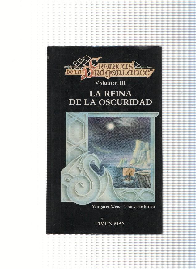 Cronicas de la Dragonlance Volumen III: La reina de la oscuridad