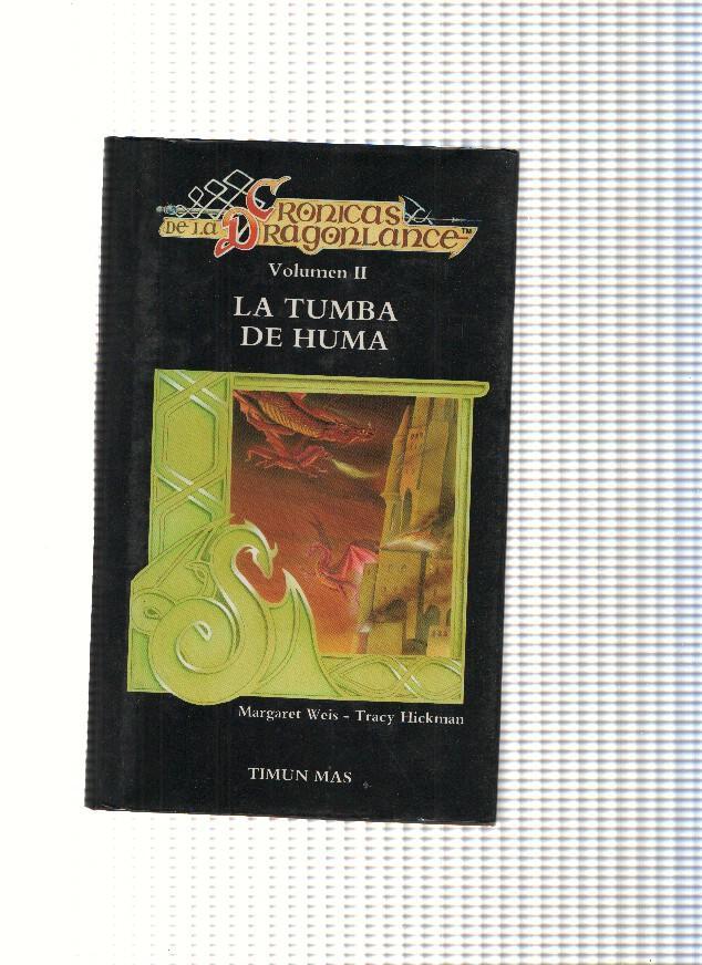 Cronicas de la Dragonlance Volumen II: La tumba de Huma