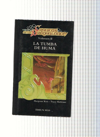 Cronicas de la Dragonlance Volumen II: La tumba de Huma