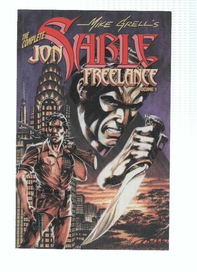 The Complete JON SABLE FREELANCE: Volume 01 - Mike Grell (IDW 2005)