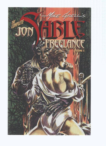 The Complete JON SABLE FREELANCE: Volume 05 - Mike Grell (IDW 2006)