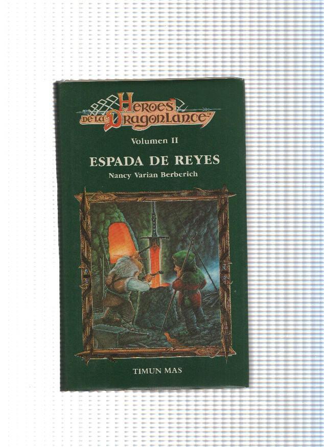 Heroes de la DragonLance Volumen II: Espada de Reyes