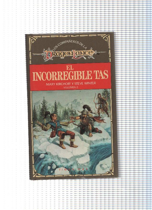 Los compañeros de la DragonLance Volumen 02: El Incorregible Tas