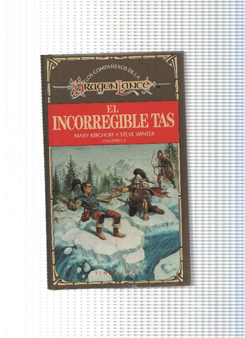 Los compañeros de la DragonLance Volumen 02: El Incorregible Tas