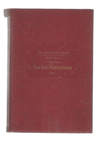 La isla misteriosa. Tomo I