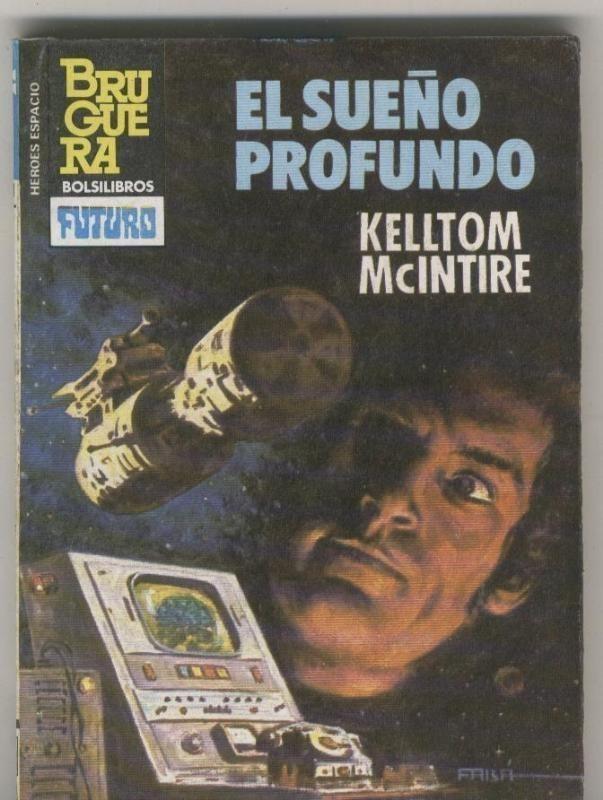 Coleccion Heroes del Espacio numero 0209: El sueño profundo
