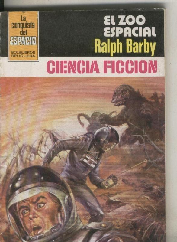 Coleccion La conquista del espacio numero 624: El zoo espacial