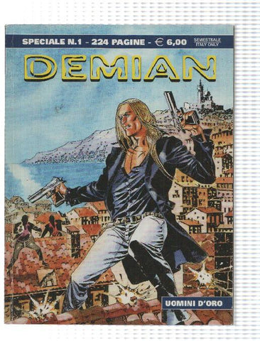 Sergio Bonelli: Demian speciale num 1 - Uomini doro
