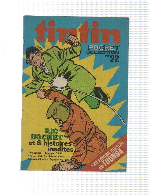 Dargaud: Tintin Pocket Selection num 22. Rick Hochet dans le trio malefique