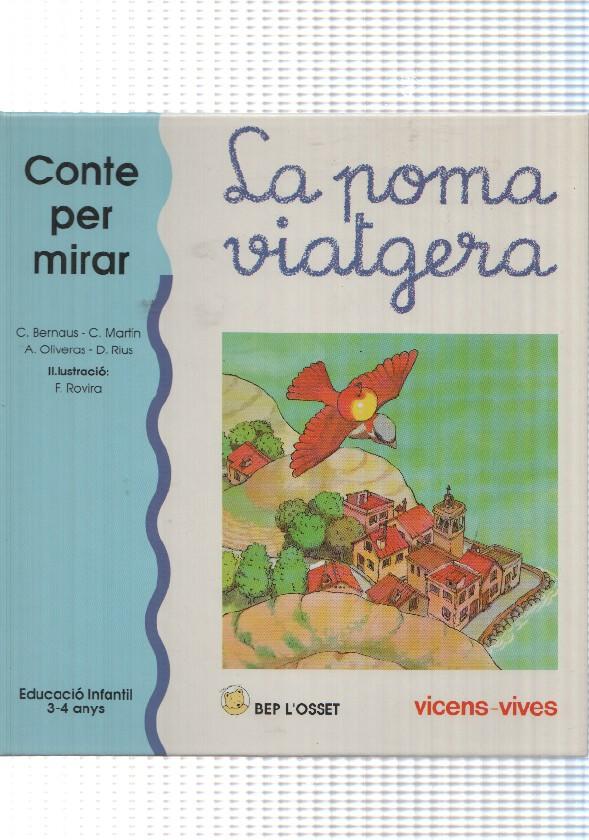 Cuento: La poma viatgera. Conte per mirar. Bep Losset. Educacio infantil 3-4 anys