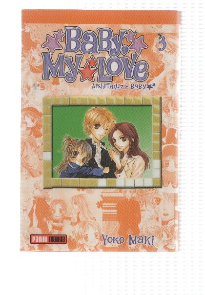 Panini manga: Baby, My love num 3, primera edicion
