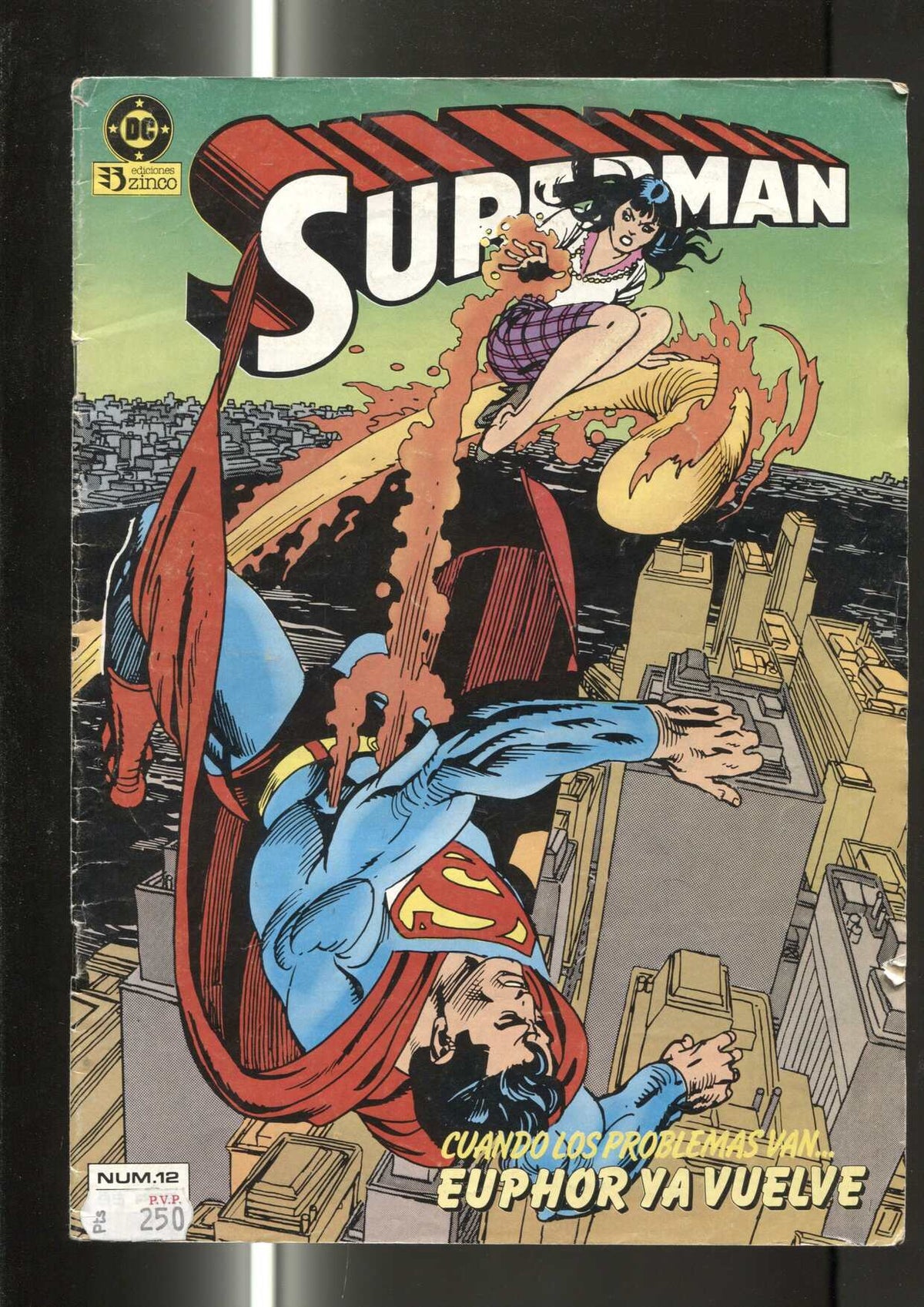 Superman volumen 1 numero 12: Euphor (numerado 4 en trasera)