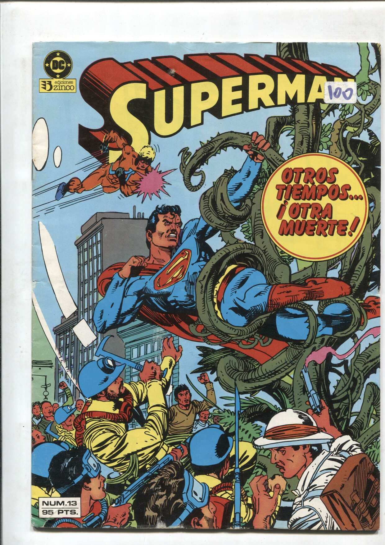 Superman volumen 1 numero 13: Otros tiempos y otra muerte