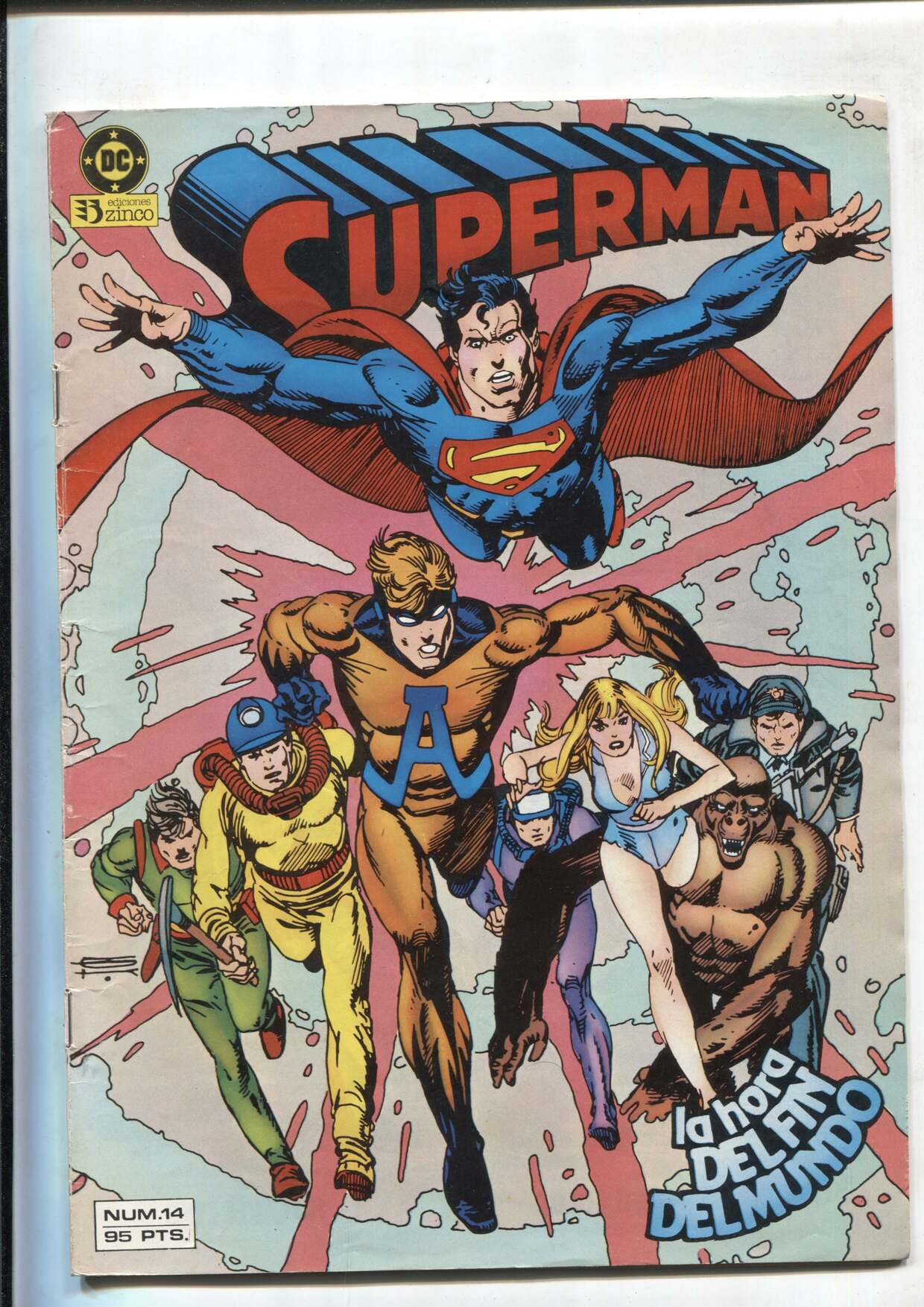 Superman volumen 1 numero 14: La hora del fin del mundo 