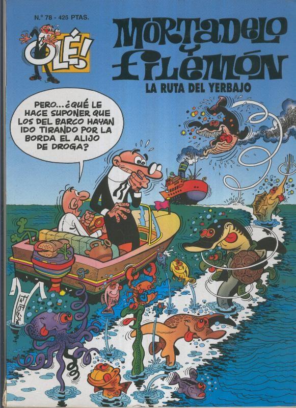 Mortadelo y Filemon Coleccion OLE numero 078: La ruta del Yerbajo