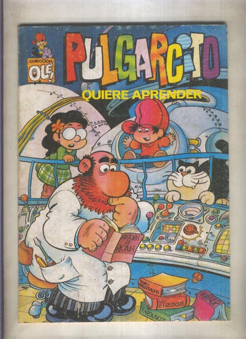 Coleccion Ole Pulgarcito numero 3: Quiere aprender (numerado 2 en trasera)